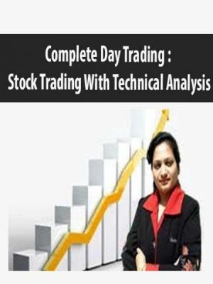 Complete Day Trading : Stock Trading With Technical Analysis