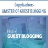 copyhackers master of guest blogging