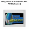 Craig Harris – Course (Video, PDF, MT4 Indicators)