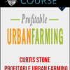 Curtis Stone – Profitable Urban Farming