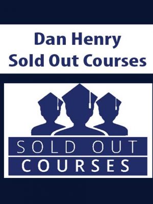 Dan Henry – Sold Out Courses