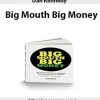 dan kennedy big mouth big money 2jpegjpeg