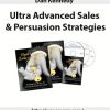 dan kennedy ultra advanced sales persuasion strategies 2jpegjpeg