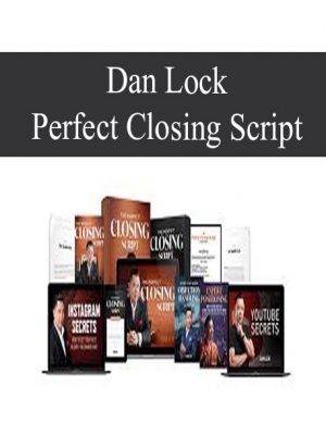 Dan Lock – Perfect Closing Script