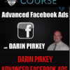 darin pirkey advanced facebook ads course