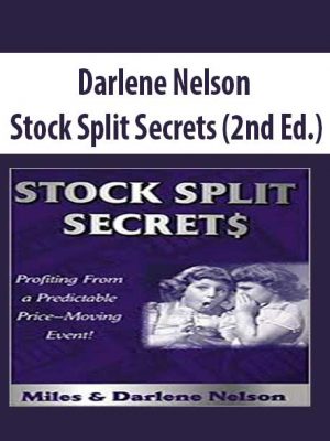 Darlene Nelson – Stock Split Secrets (2nd Ed.)