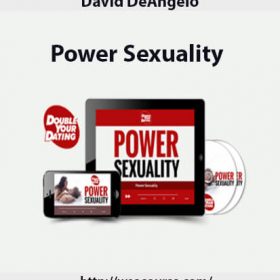 David DeAngelo-Power Sexuality