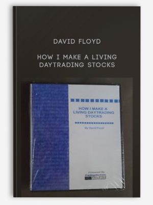 David Floyd – How I Make A Living Daytrading Stocks