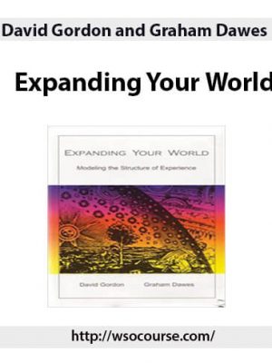 David Gordon and Graham Dawes – Expanding Your World