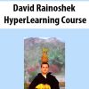 David Rainoshek – HyperLearning Course