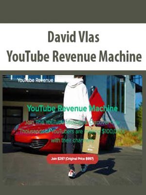 David Vlas – YouTube Revenue Machine