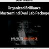 dean graziosi organized brilliance mastermind deal lab package 1jpegjpeg