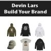 Devin Lars – Build Your Brand