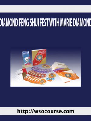 DIAMOND FENG SHUI FEST WITH MARIE DIAMOND