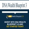 DNA Wealth Blueprint 3 (Complete)