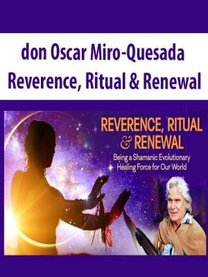 don Oscar Miro-Quesada – Reverence, Ritual & Renewal