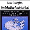 Donna Cunningham – How To Read Your Astrological Chart