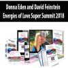 Donna Eden and David Feinstein – Energies of Love Super Summit 2018