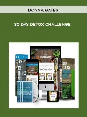 Donna Gates – 30 Day Detox Challenge