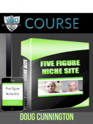 Doug Cunnington – Five Figure Niche Site