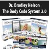 Dr. Bradley Nelson – The Body Code System 2.0