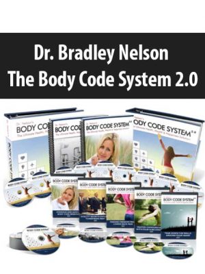 Dr. Bradley Nelson – The Body Code System 2.0