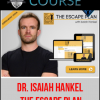 Dr. Isaiah Hankel – The Escape Plan