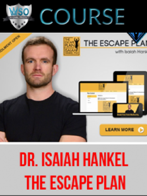 Dr. Isaiah Hankel – The Escape Plan