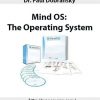 Dr. Paul Dobransky – Mind OS- The Operating System