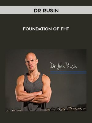 Dr Rusin – Foundation of FHT