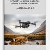 drone cinematography masterclass 2 0 by stewart alina carroll 400x556 1