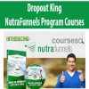 Dropout King – NutraFunnels Program Courses