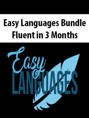 Benny Lewis – Easy Languages Bundle – Fluent in 3 Months