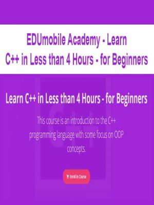 EDUmobile Academy – Learn C++ in Less than 4 Hours – for Beginners