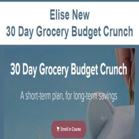 Elise New - 30 Day Grocery Budget Crunch