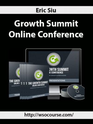 Eric Siu – Growth Summit Online Conference