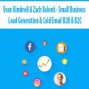 Evan Kimbrell & Zach Valenti – Small Business Lead Generation & Cold Email B2B & B2C