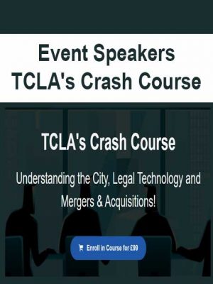 Event Speakers – TCLA’s Crash Course