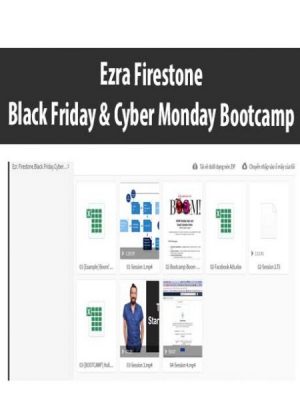 Ezra Firestone – Black Friday & Cyber Monday Bootcamp