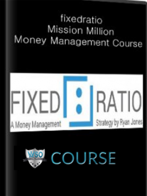 Fixedratio – Mission Million Money Management Course