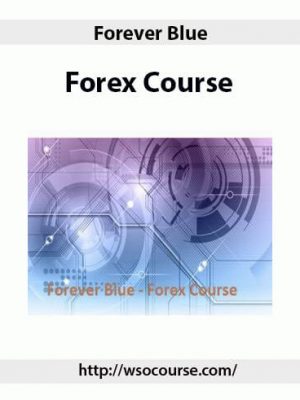 Forever Blue – Forex Course