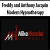 Freddy and Anthony Jacquin – Modern Hypnotherapy