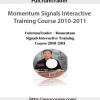 FulcrumTrader – Momentum Signals Interactive Training Course 2010-2011