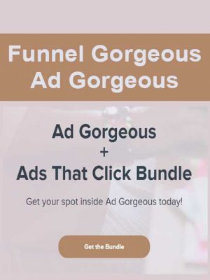 Funnel Gorgeous – Ad Gorgeous