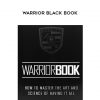 Garrett J White – Warrior Black Book