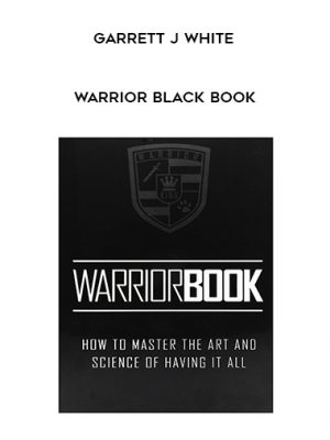 Garrett J White – Warrior Black Book