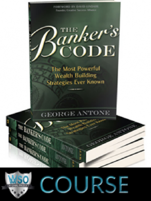 George Antone – The Bankers Code Home Study