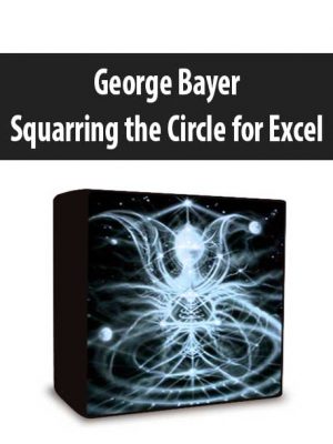 George Bayer Squarring the Circle for Excel