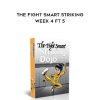Dojo – The Fight Smart Striking – Week 4 ft 5