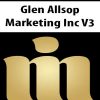 Glen Allsop – Marketing Inc V3